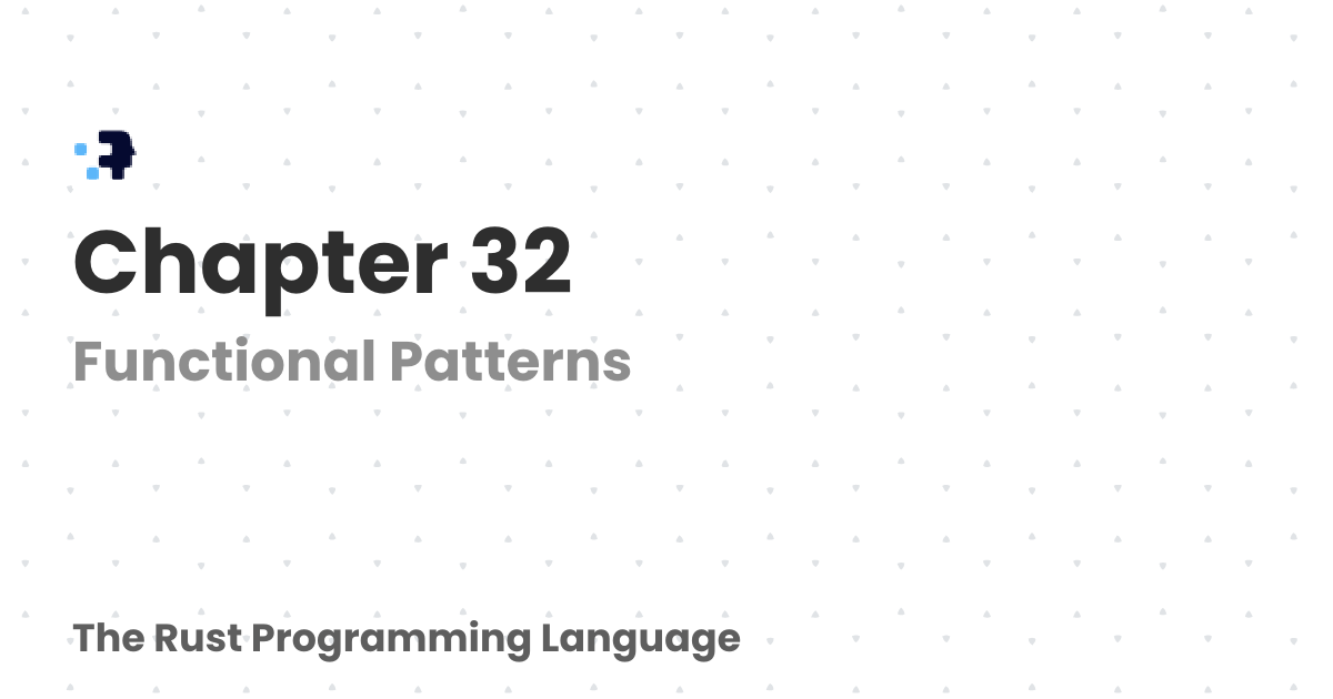 Chapter 32 | The Rust Programming Language